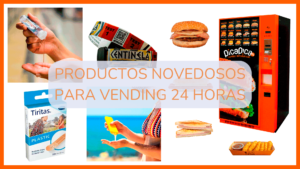 Portada Post Productos Novedosos para Vending 24 Horas